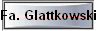 Fa. Glattkowski